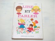 MONIQUE GORDE LIRE ET PARLER