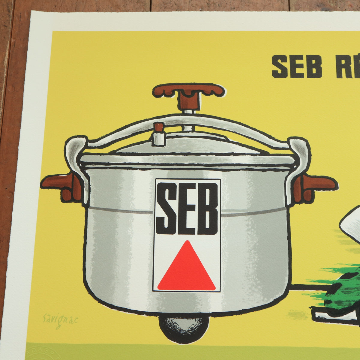 レイモン サヴィニャック セブの圧力鍋 リトグラフ ポスター SAVIGNAC SEB